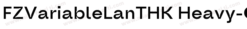 FZVariableLanTHK Heavy字体转换
